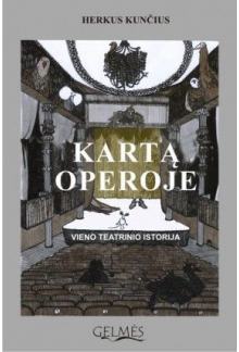 Kartą operoje - Humanitas