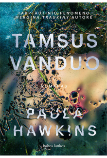 Tamsus vanduo - Humanitas