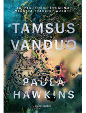 Tamsus vanduo - Humanitas