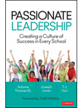 Passionate Leadership: Creating a Culture of Success in Every School - Humanitas