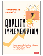 Quality Implementation: Leveraging Collective Efficacy to Make What Works Actually Work - Humanitas