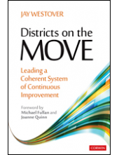 Districts on the Move: Leading a Coherent System of Continuous Improvement - Humanitas