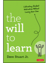 The Will to Learn: Cultivating Student Motivation Without Losing Your Own - Humanitas