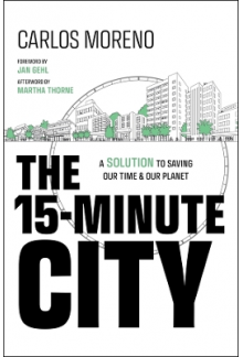 The 15-Minute City - Humanitas