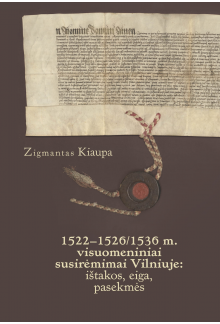 1522–1526/1536 m. visuomeniniai susirėmimai Vilniuje - Humanitas