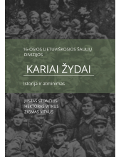 16-osios lietuviškosios šaulių divizijos kariai žydai - Humanitas