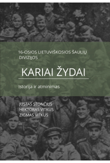 16-osios lietuviškosios šaulių divizijos kariai žydai - Humanitas