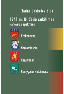 1941 m. birželio 23 d. sukilimas Panevėžio apskrities Krekenavos, Naujamiesčio, Raguvos ir Ramygalos valsčiuose - Humanitas