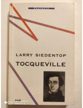 Tocqueville. Larry Siedentop - Humanitas