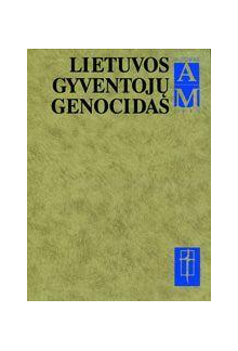 Lietuvos gyventojų genocidas 4t. (1949) (A-M) - Humanitas