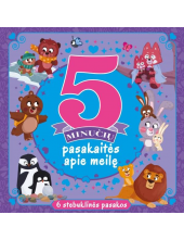 5 minučių pasakaitės apie meil ę - Humanitas