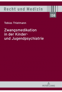 Zwangsmedikation in der Kinder- und Jugendpsychiatrie - Humanitas