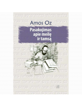 Pasakojimas apie meilę ir tamsą - Humanitas