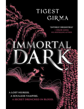 Immortal Dark Book 1 Immortal Dark Trilogy - Humanitas