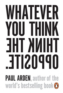 Whatever You Think, Think The Opposite - Humanitas