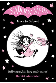 Isadora Moon Goes to School - Humanitas