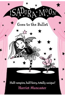 Isadora Moon Goes to the Ballet - Humanitas