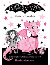 Isadora Moon Gets in Trouble - Humanitas