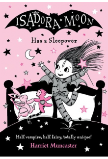 Isadora Moon Has a Sleepover - Humanitas