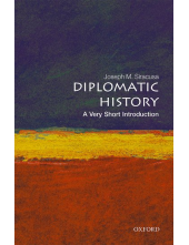 Diplomatic History: A Very Short Introduction - Humanitas