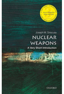 Nuclear Weapons: A Very Short Introduction - Humanitas