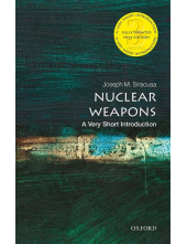 Nuclear Weapons: A Very Short Introduction - Humanitas