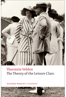 The Theory of the Leisure Class - Humanitas