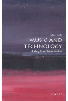 Music and Technology: A Very Short Introduction - Humanitas