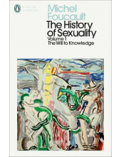 The History of Sexuality, v.1The Will to Knowledge - Humanitas