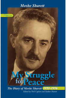 My Struggle for Peace, 3 Vol. Set: The Diary of Moshe Sharett, 1953–1956 - Humanitas