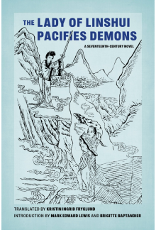 The Lady of Linshui Pacifies Demons: A Seventeenth-Century Novel - Humanitas