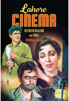 Lahore Cinema: Between Realism and Fable - Humanitas