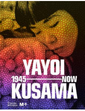 Yayoi Kusama: 1945 to Now - Humanitas