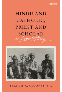 Hindu and Catholic, Priest and Scholar: A Love Story - Humanitas