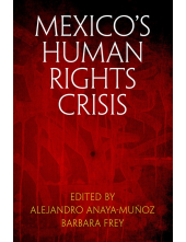 Mexico's Human Rights Crisis - Humanitas