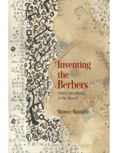 Inventing the Berbers: History and Ideology in the Maghrib - Humanitas