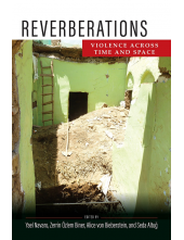 Reverberations: Violence Across Time and Space - Humanitas