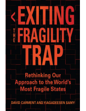 Exiting the Fragility Trap: Rethinking Our Approach to the World’s Most Fragile States - Humanitas