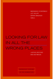 Looking for Law in All the Wrong Places: Justice Beyond and Between - Humanitas