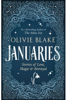 Januaries : Stories of Love, M agic & Betrayal - Humanitas