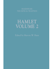 Hamlet: Shakespeare: The Critical Tradition, Volume 2 - Humanitas