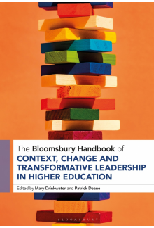 The Bloomsbury Handbook of Context and Transformative Leadership in Higher Education - Humanitas