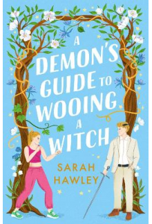 A Demon's Guide to Wooing a Wi tch - Humanitas