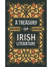 A Treasury of Irish Literature (Barnes & Noble) - Humanitas