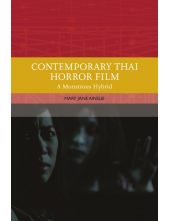 Contemporary Thai Horror Film: A Monstrous Hybrid - Humanitas