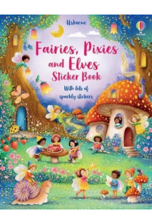 Fairies, Pixies and Elves Stic ker book - Humanitas