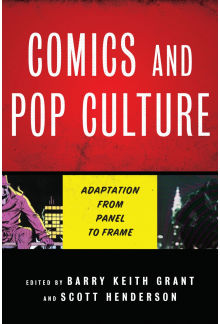 Comics and Pop Culture: Adaptation from Panel to Frame - Humanitas