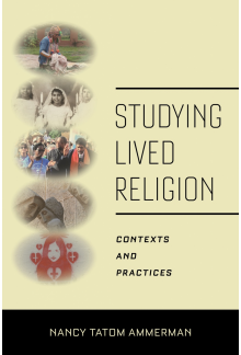 Studying Lived Religion: Contexts and Practices - Humanitas