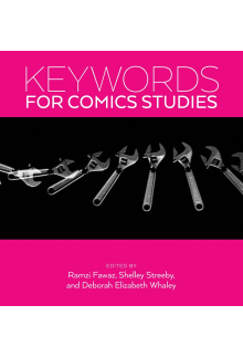 Keywords for Comics Studies - Humanitas