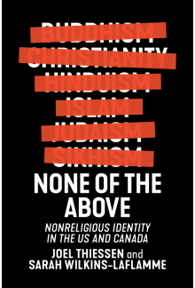 None of the Above: Nonreligious Identity in the US and Canada - Humanitas